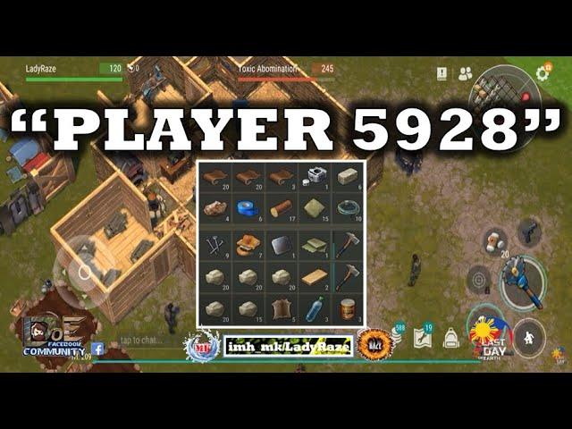 "PLAYER 5928" base raided - Last Day On Earth: Survival