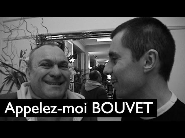 Jean-Christophe Bouvet : Appelez-le Bouvet !