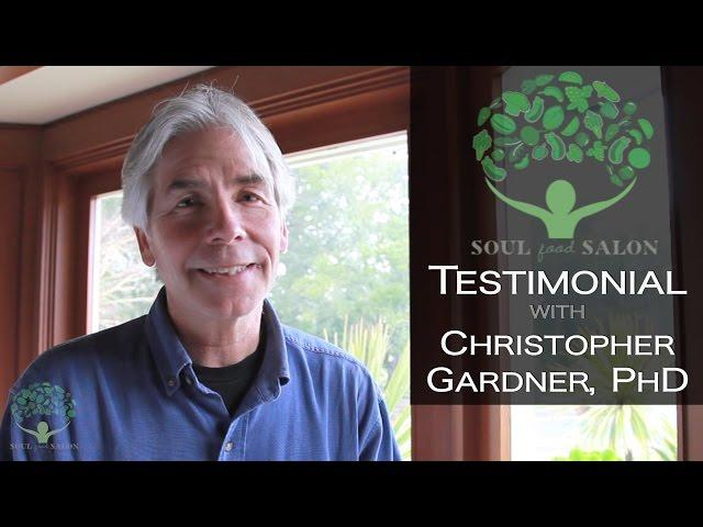 SOUL Food Salon Testimonial: Christopher Gardner, PhD