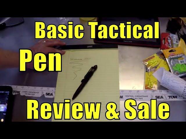 Basic Tactical Pen Review and SALE