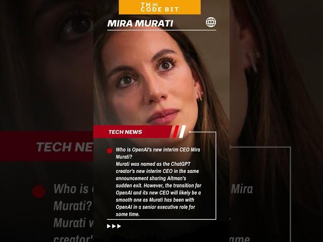 Mira Murati: Who is the new OpenAI interim CEO?