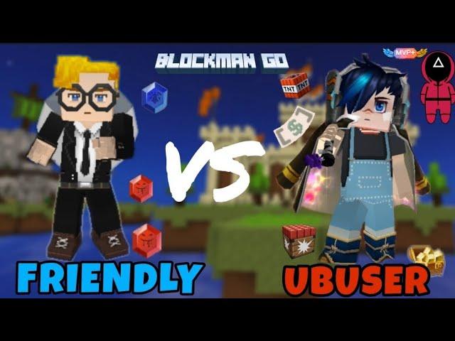 Friendly BG Vs Abuser!! 