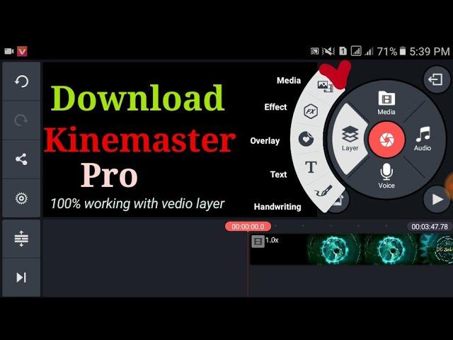 How To Download Kinemaster pro 100% working with video layer no Root