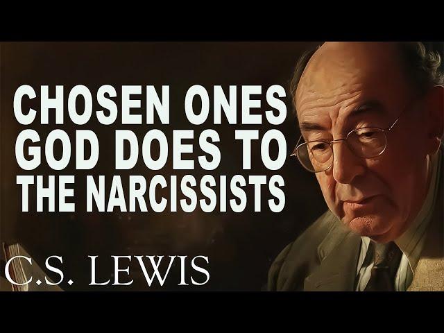 These are THINGS GOD ALWAYS Does To The NARCISSISTS | C.S. Lewis