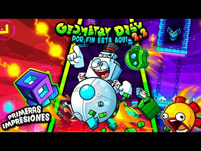 ¡GEOMETRY DASH 2.2 POR FIN ESTA AQUI! | PRIMERAS IMPRESIONES!!!