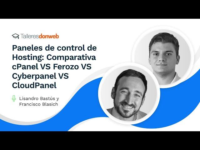 Paneles de control de Hosting: Comparativa cPanel VS Ferozo VS Cyberpanel VS CloudPanel #cloud