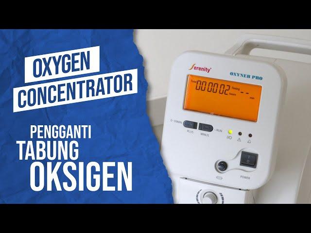 Oksigen Konsentrator Serenity Siap Hirup Tanpa Isi Ulang