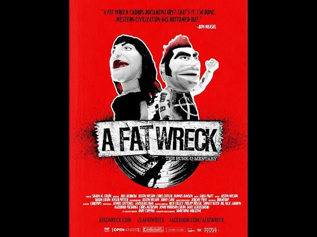 A Fat Wreck - The Punk-U-Mentary