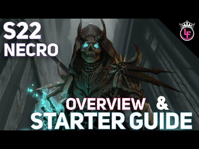 Season 22 Necromancer Overview & Starter Guide