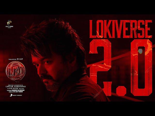 LEO - Lokiverse 2.0 Theme Video | Thalapathy Vijay | Anirudh Ravichander | Lokesh Kanagaraj