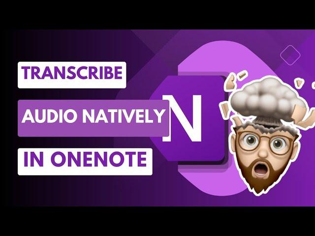 Effortlessly Transcribe Audio with OneNote