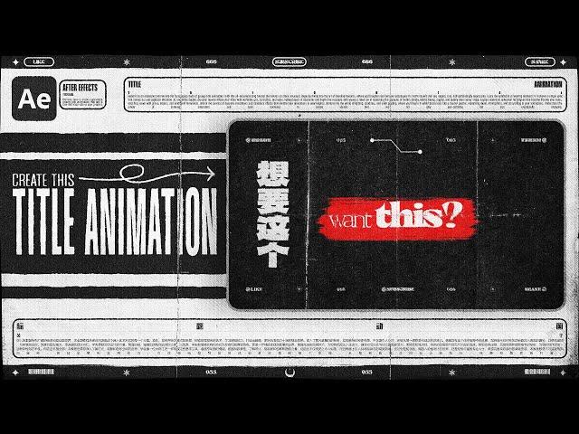 Grungy Title Animation! | After Effects Tutorial