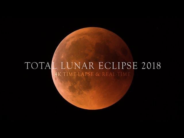 TOTAL LUNAR ECLIPSE 2018 OVER THE SWISS ALPS - 4K timelapse & real-time