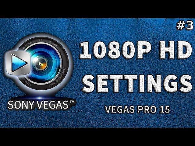 Sony Vegas Pro 15: BEST Render Settings for YouTube 1080p - Tutorial #3