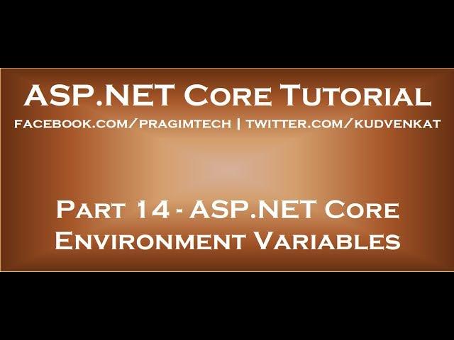 ASP NET Core environment variables