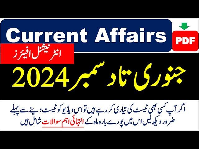 International Current Affairs from January to December 2024 with PDF