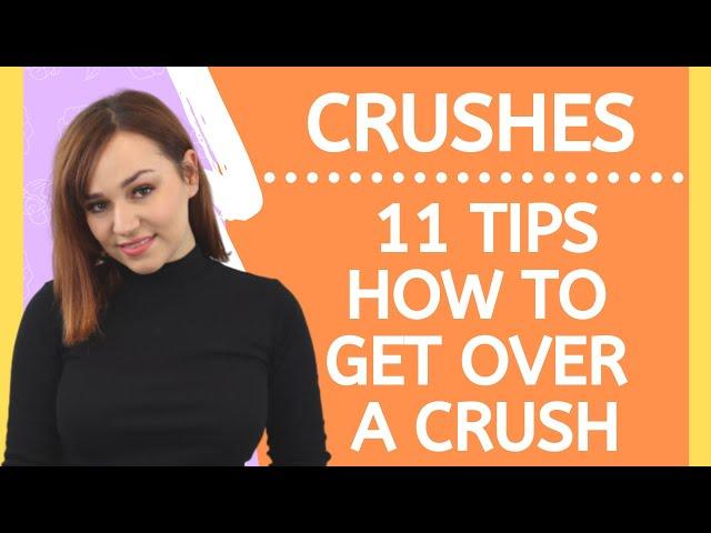 How To Get Over A Crush – 11 Tips On How To Stop Liking Someone