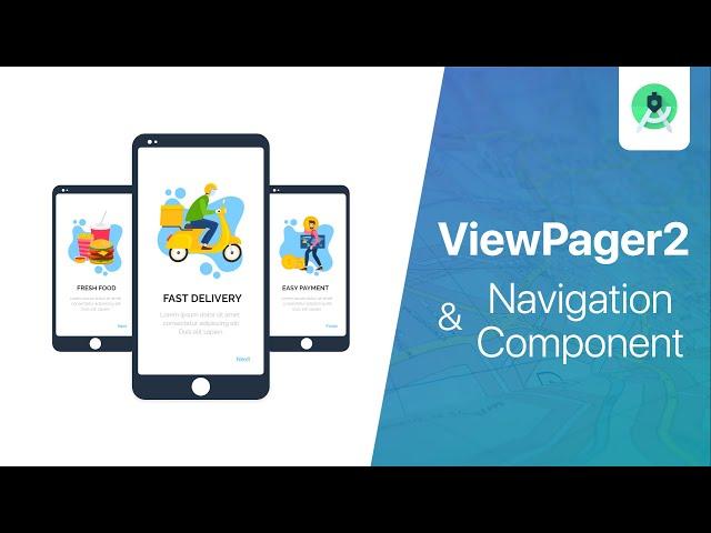 ViewPager2 with Navigation Component - Onboarding Screens | Android Studio Tutorial