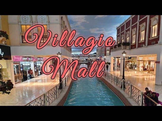 VILLAGIO MALL QATAR||DOHA QATAR||QATAR MALL