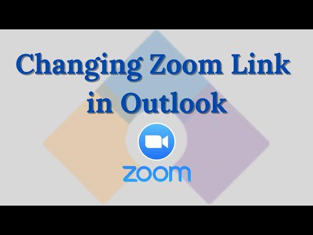 Changing Zoom Link in Outlook