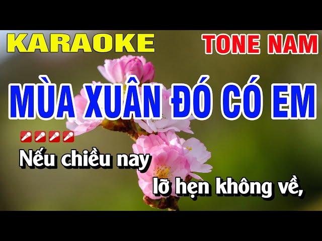 Karaoke Mùa Xuân Đó Có Em Tone Nam Nhạc Sống | Nguyễn Linh