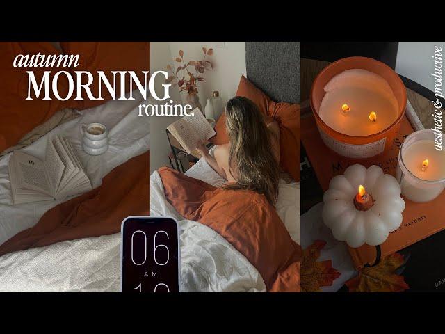 6am fall morning routine a cosy & productive morning with me ~aesthetic~