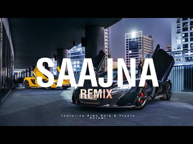 Aima Baig x Ay Beats - Saajna (REMIX) | ft. Frenzo Harami [Music Video]