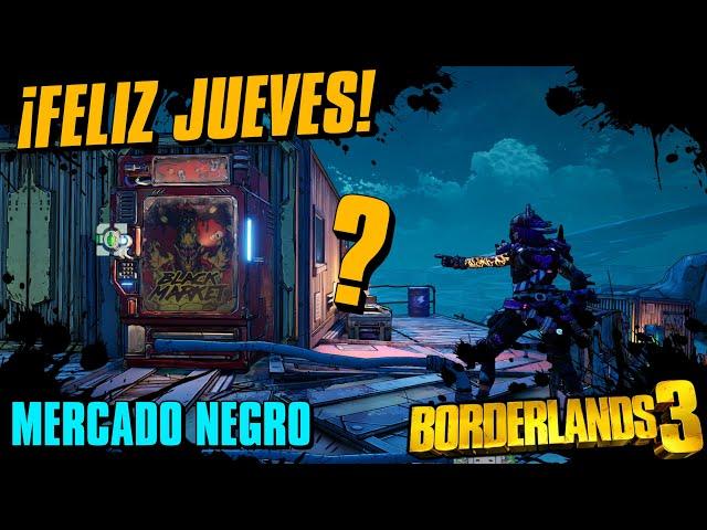 Mercado negro (05/09)【Borderlands 3】