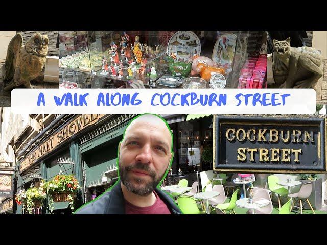 A walk down Cockburn Street | Edinburgh