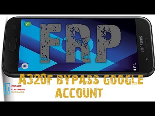 Bypass Google Account/FRP Samsung A3 2017 SM-A320F (8.0) U4 U3 l gsm solution l كيف تتخطى حساب جوجل