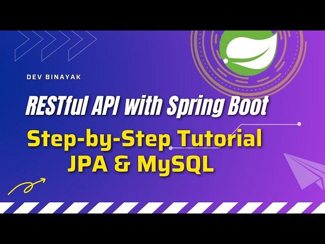 Building RESTful APIs with Spring Boot, JPA & MySQL – Step-by-Step Tutorial for Beginners