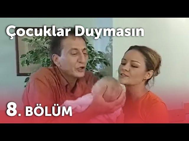 Çocuklar Duymasın 3.Sezon - 8.Bölüm