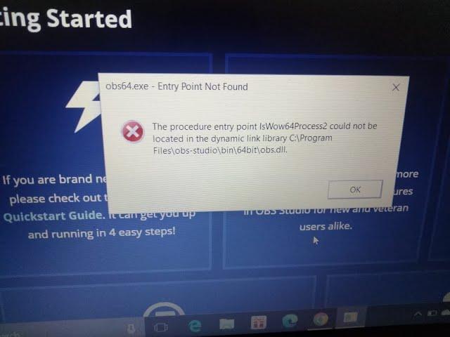 [Error Fixed] obs64.exe – Entry Point Not Found | The procedure entry point IsWow64Process2