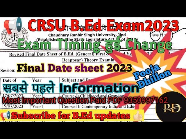 CRSU B.Ed Final Date sheet July 2023 Exam | B.Ed Exam Timing CRSU 2023 | CRSU Latest Update 2023