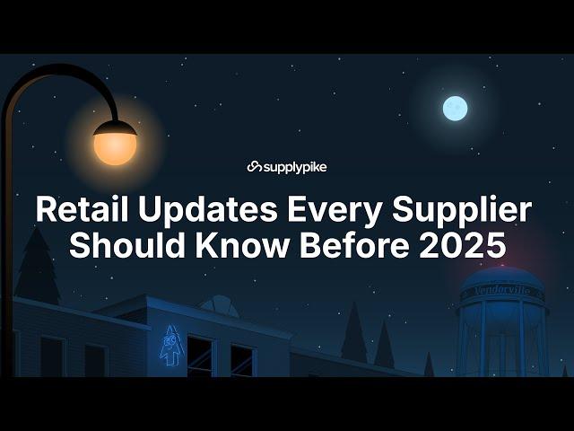 Retail Updates Every Supplier Should Know Before 2025