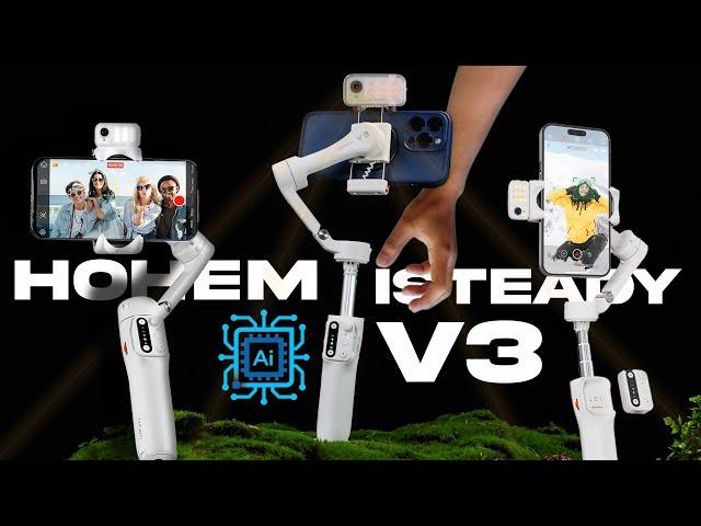 Hohem iSteady V3 - The AI Smartphone Gimbal