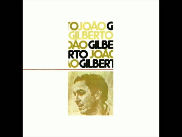 João Gilberto - Águas de Março