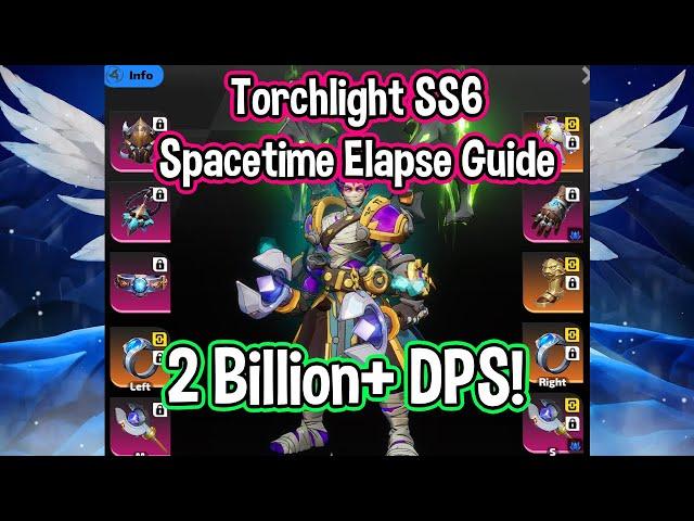 Torchlight SS6 // 2+ BILLION DPS Youga2 Guide