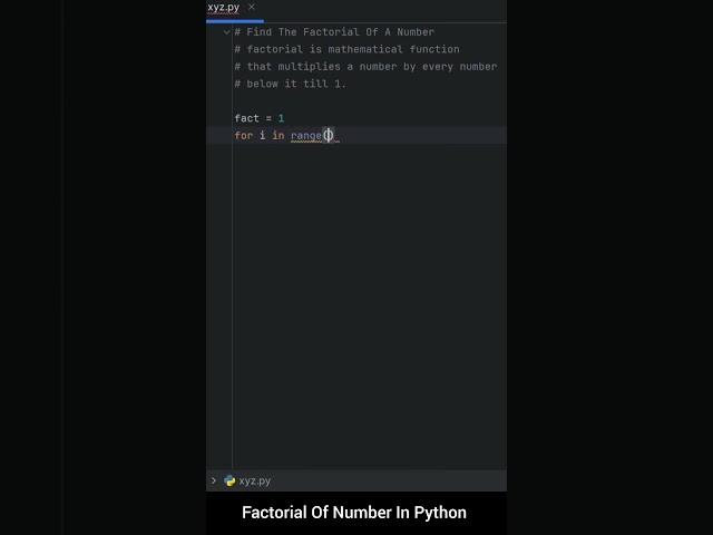 Find The Factorial Of Numbers In Python #factorial #python #shorts