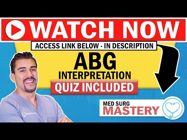 ABG - Arterial blood gas interpretation made simple in 8 minutes RN, LPN, LVN for NCLEX