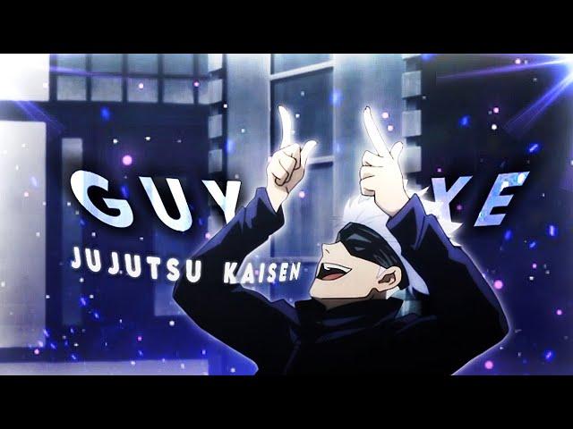 Jujutsu kaisen"Gojo Satoru" - Guy.exe [ Edit / Amv ] !!