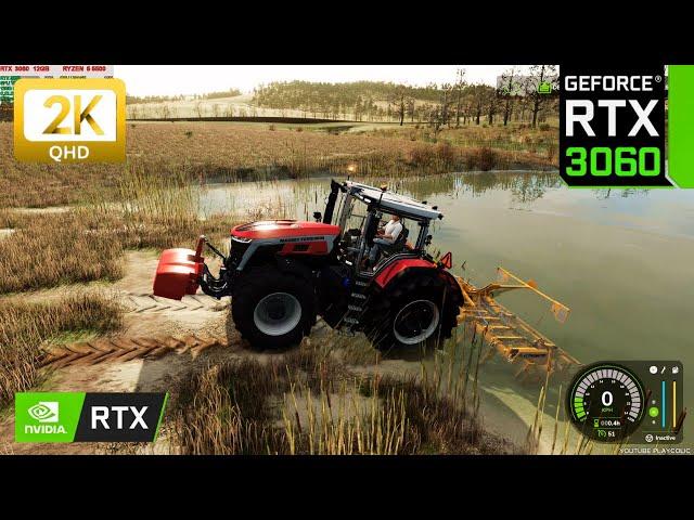 Farming Simulator 25 | RTX 3060 12GB - 32GB RAM (2K  Maximum Settings RTX OFF / DLSS ON )