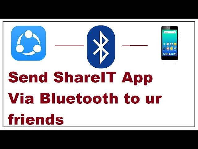 How to Send Share It App via Bluetooth
