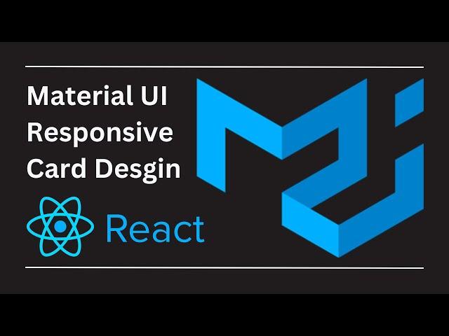 Material UI Responsive Card Design | Material UI with React JS | React JS Responsive Card