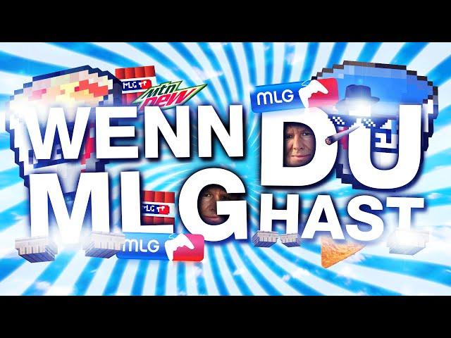 WENN DU MLG HAST CHALLENGE