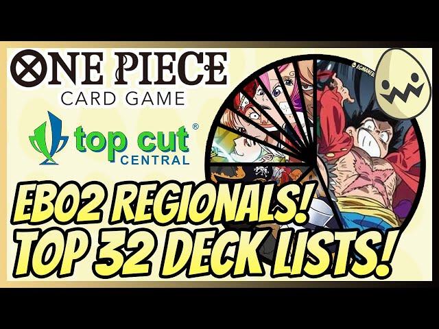One Piece Card Game: EB02 Regionals! Top Cut Event's Top 32 Deck Lists!
