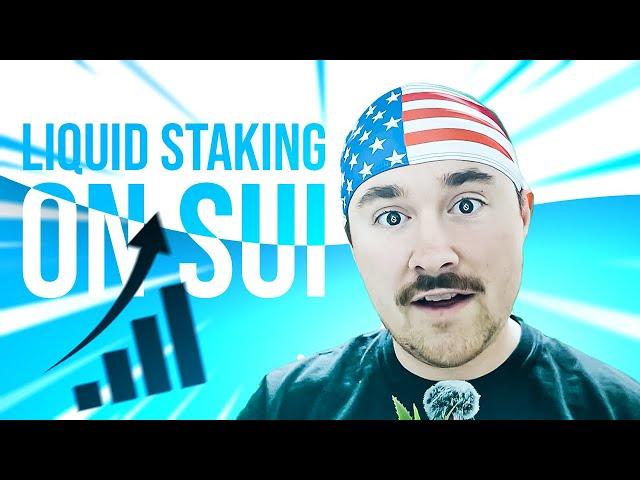 The ULTIMATE Guide to Liquid Staking on Sui! | Master Liquid Staking on Sui: Boost Your Earnings