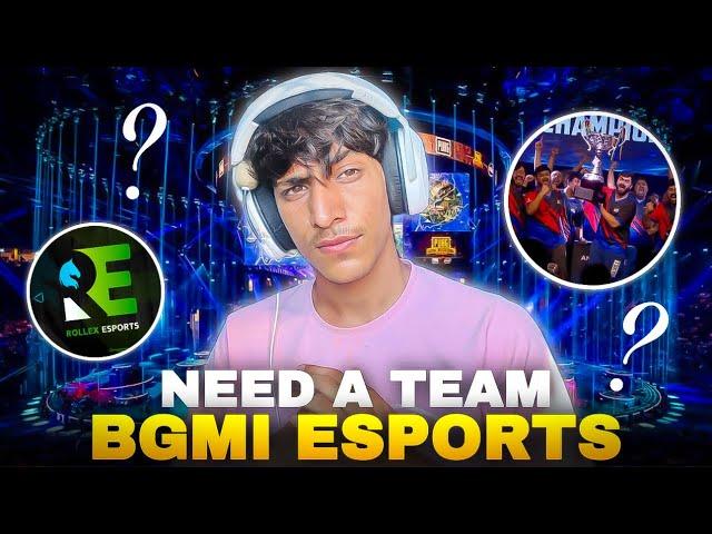 I Need Team For Bgmi Esports 2024 | How To Find Team & Sponsor For BGMI Competitive 2024