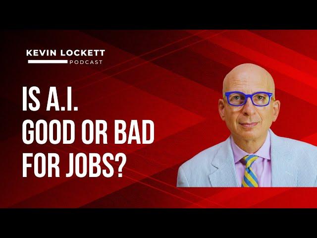 Is Artificial Intelligence Good or Bad Our Jobs? | Seth Godin | Kevin Lockett Podcast