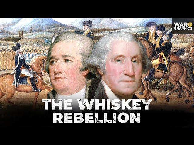 The Whiskey Rebellion: America's First Great Crisis